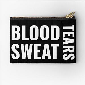 Blood Sweat Tears Zipper Pouch