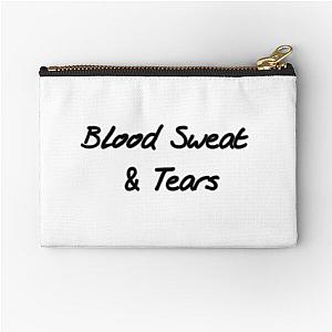 Blood sweat & Tears Zipper Pouch