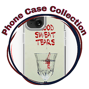 Blood Sweat And Tears Cases