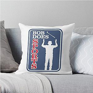 Bob Does Sports Merch The Bob Throw Pillow RB0609