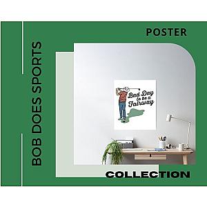 Bob Does Sports Poster