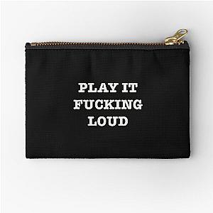 Play It Fucking Loud by Bob Dylan Zipper Pouch