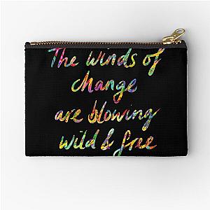 The Winds of Change are Blowing Wild and Free - Bob Dylan quote Zipper Pouch