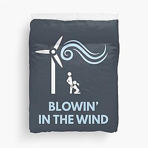 Bob Dylan - Blowin' In The Wind Duvet Cover