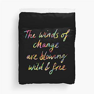 The Winds of Change are Blowing Wild and Free - Bob Dylan quote Duvet Cover