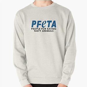 Bob's Burgers Sweatshirts - PFETA - people for eating tasty animals - Bob's burgers PETA Parody Pullover Sweatshirt