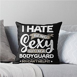 Bodyguards and I Can't Help It Throw Pillow