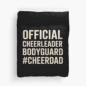 Cheer Dad Funny Papa Official Bodyguard Cheerleader Duvet Cover