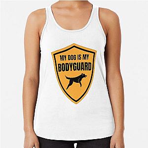 My Dog Is Bodyguard Tank Top