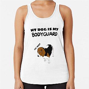 My Dog Is Bodyguard Racerback Tank Top