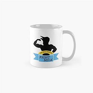 Fight Milk For Bodyguards Classic Mug