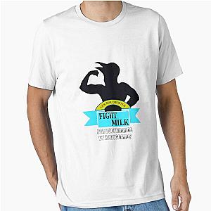 Fight Milk Bodyguards Essential T-Shirt