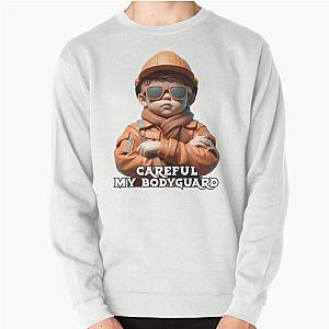 My Bodyguard Sweatshirt