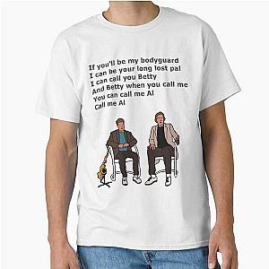 Gifts For Women If You Be My Bodyguard For Graphic Classic T-Shirt