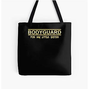 Bodyguard for My Little Sister All Over Print Tote Bag