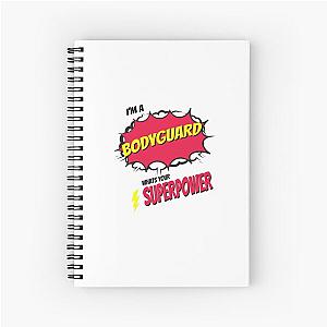 I Am A Bodyguard What's Your Superpower