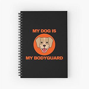 My Dog is the Bodyguard of My Notebook