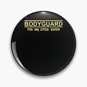 Bodyguard for My Sister