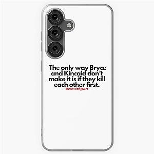 Hitman's Bodyguard Quote Samsung Galaxy Case