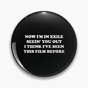 Bon Iver Exile Pin