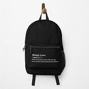 Bon Iver Aesthetic Love Quote Lyrics Black Backpack