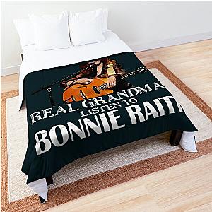 Some Grandmas Knit Real Grandmas Listen to Bonnie Raitt  Comforter