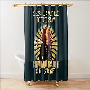 Yes I'm Old But I Saw Bonnie Raitt On Stage Shower Curtain