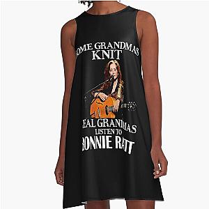 Some Grandmas Knit Real Grandmas Listen to Bonnie Raitt  A-Line Dress