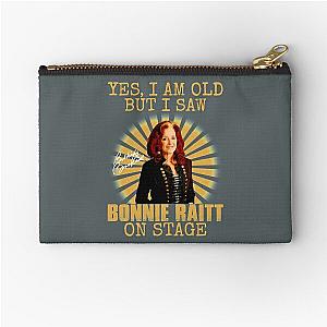 Yes I'm Old But I Saw Bonnie Raitt On Stage Zipper Pouch