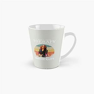 I Don't Need Therapy I Just Need To Listen To Bonnie Raitt  Tall Mug