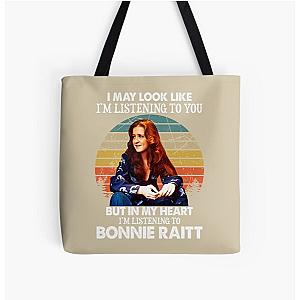 I May Look Like I'm Listening To You Bonnie Raitt Vintage All Over Print Tote Bag