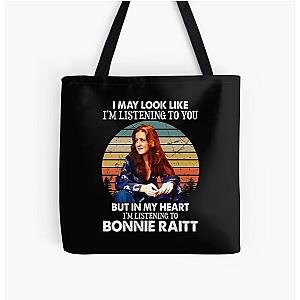 I May Look Like I'm Listening To You Bonnie Raitt Vintage All Over Print Tote Bag