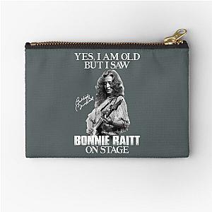 Yes I'm Old But I Saw Bonnie Raitt On Stage  Zipper Pouch