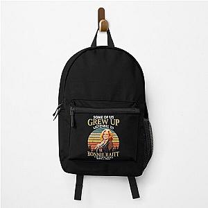 Some Of Us Grew Up Listening To Bonnie Raitt The Cool Ones Still Do Vintage Backpack