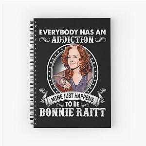 Everybody Has An Addiction Mine Just Happens To Be Bonnie Raitt Vintage Spiral Notebook