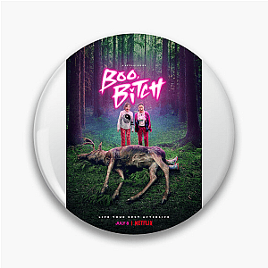 Boo Bitch I'm A Ghost Now Boo, Bitch Pins