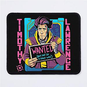 of Timothy Wanted (but not in a good way) Lawrence - Full Color - Borderlands fan art. Mouse Pad