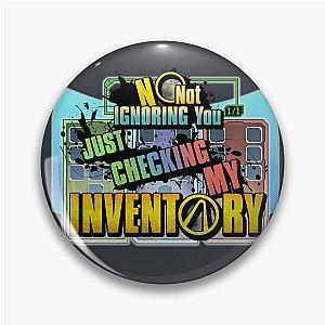 Borderlands Inventory  Pin