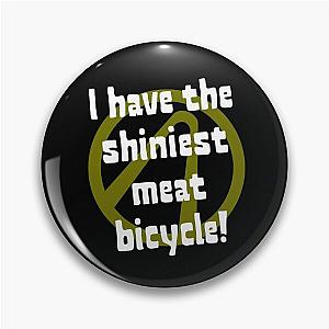 Borderlands 2 - Shiniest Meat Bicycle Pin