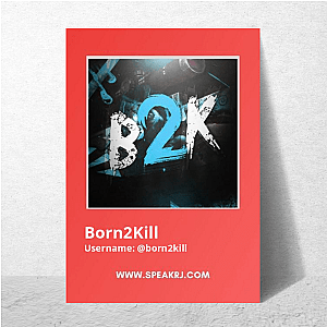 Born2Kill Game On Fire Born2 Kill Posters