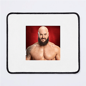 Chaos Follows Braun Strowman Braun Strowman Mouse Pads