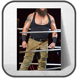 Braun Strowman Posters