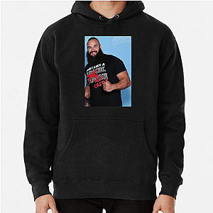 Wrestle Hard Like Braun Strowman Braun Strowman Hoodies