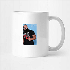 Wrestle Hard Like Braun Strowman Braun Strowman Mugs