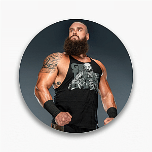 Undeniable Force: Braun Strowman Braun Strowman Pins