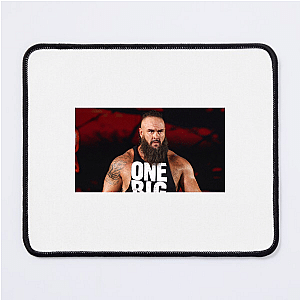 Main Event Energy – Braun Strowman Braun Strowman Mouse Pads