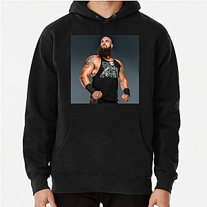 Undeniable Force: Braun Strowman Braun Strowman Hoodies