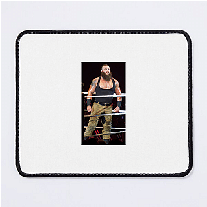 Legend Mode: Braun Strowman Braun Strowman Mouse Pads