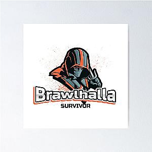 Brawlhalla Survivor - Brawlhalla Poster