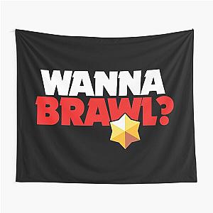 Wanna brawl - Brawl Stars Tapestry